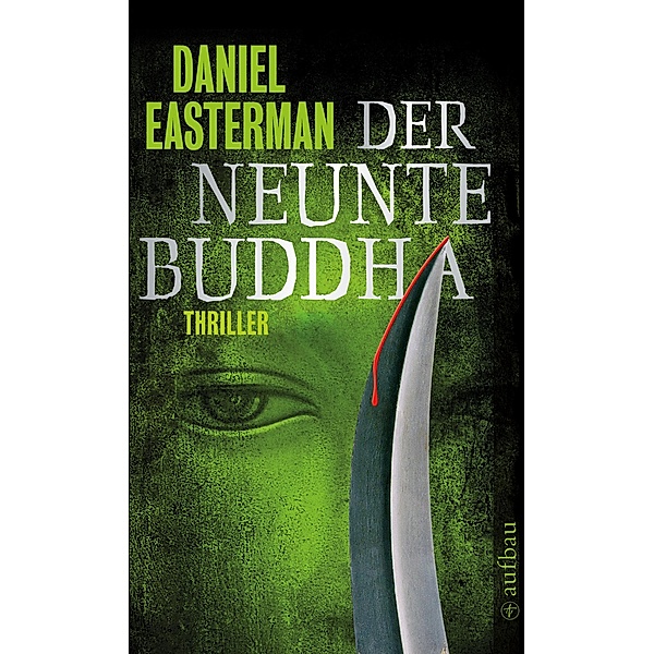 Der neunte Buddha, Daniel Easterman