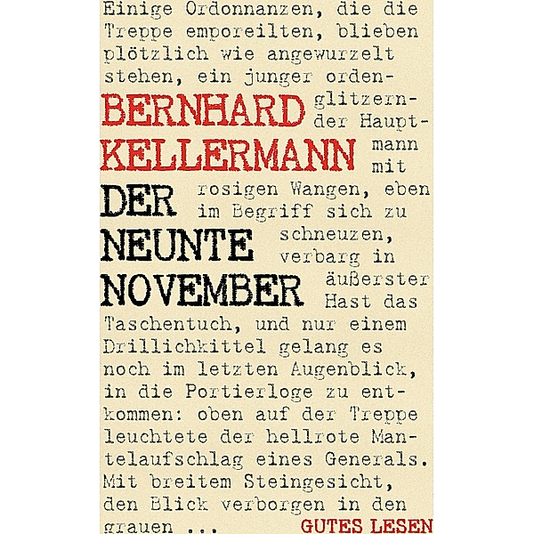 Der neunte November, Bernhard Kellermann