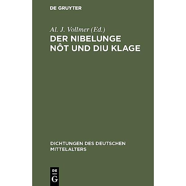 Der Nibelunge nôt und diu klage