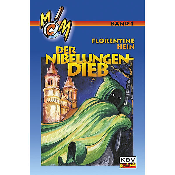 Der Nibelungen-Dieb, Florentine Hein