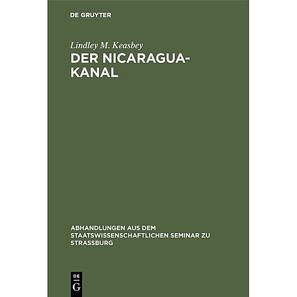 Der Nicaragua-Kanal, Lindley M. Keasbey