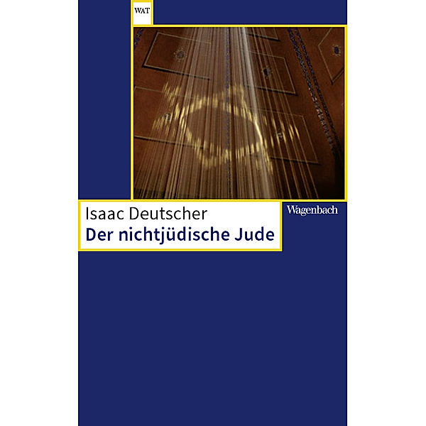 Der nichtjüdische Jude, Isaac Deutscher