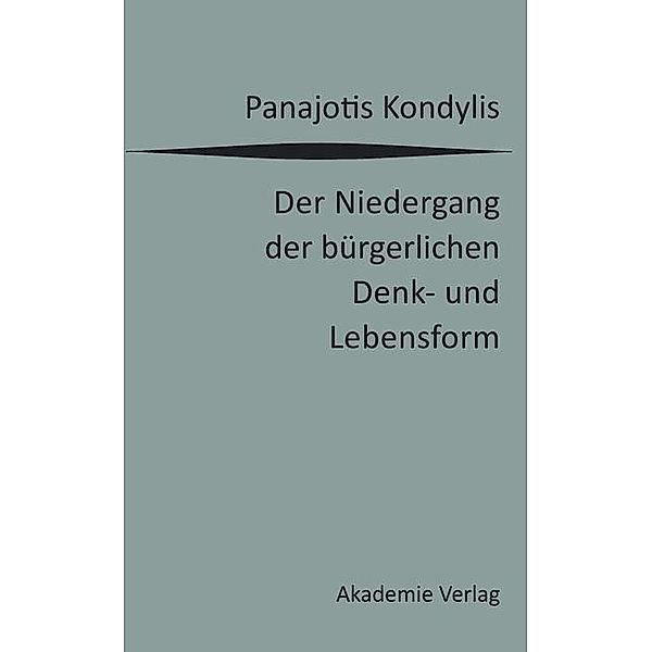 Der Niedergang der bürgerlichen Denk- und Lebensform, Panajotis Kondylis