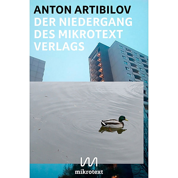 Der Niedergang des mikrotext Verlags, Anton Artibilov
