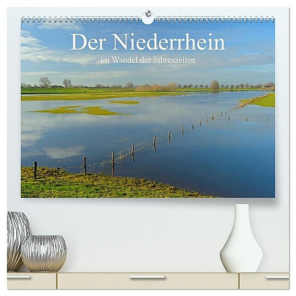 Der Niederrhein im Wandel der Jahreszeiten (hochwertiger Premium Wandkalender 2024 DIN A2 quer), Kunstdruck in Hochglanz, Christof Wermter