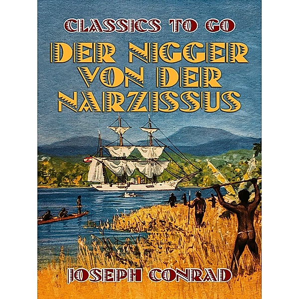Der Nigger von der 'Narzissus', Joseph Conrad