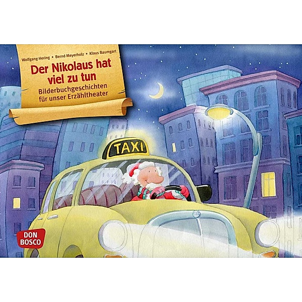 Der Nikolaus hat viel zu tun / Bilderbuchgeschichten Bd.19, Wolfgang Hering, Bernd Meyerholz