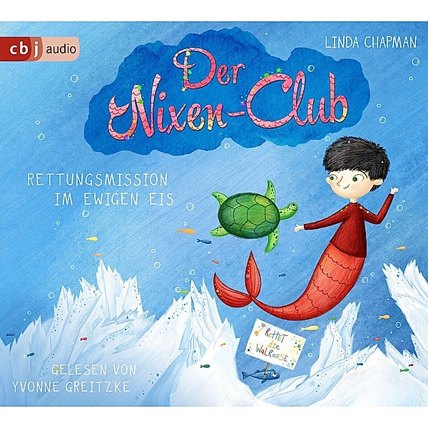 Der Nixen-Club - Rettungsmission im ewigen Eis, 2 Audio-CD, Linda Chapman