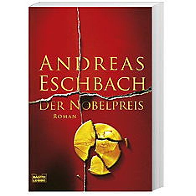Der Nobelpreis Buch von Andreas Eschbach versandkostenfrei - Weltbild.de