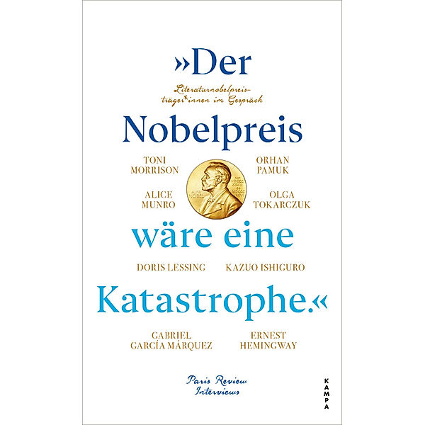 »Der Nobelpreis wäre eine Katastrophe.«