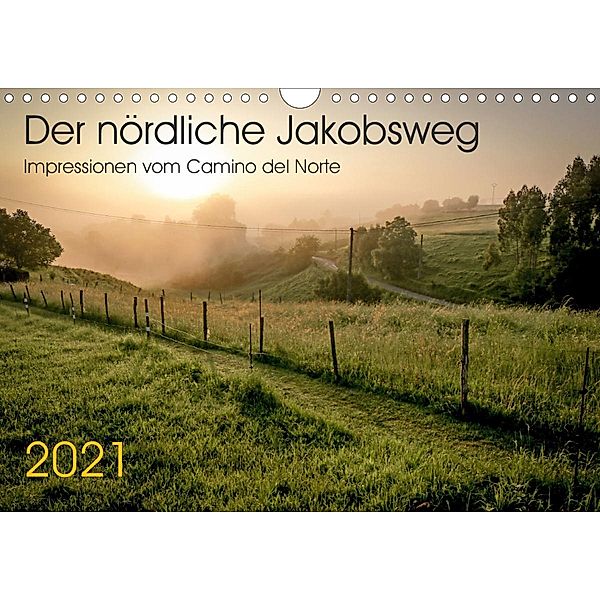 Der nördliche Jakobsweg (Wandkalender 2021 DIN A4 quer), Rolf Hecker