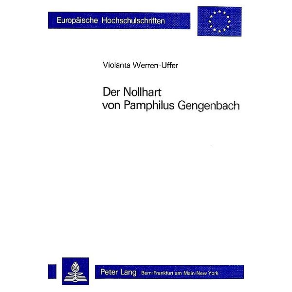 Der Nollhart von Pamphilus Gengenbach, Violanta Werren-Uffer