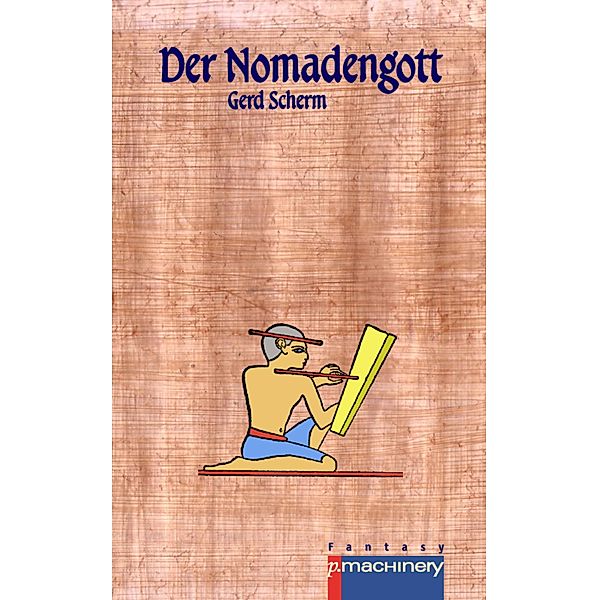 Der Nomadengott, Gerd Scherm