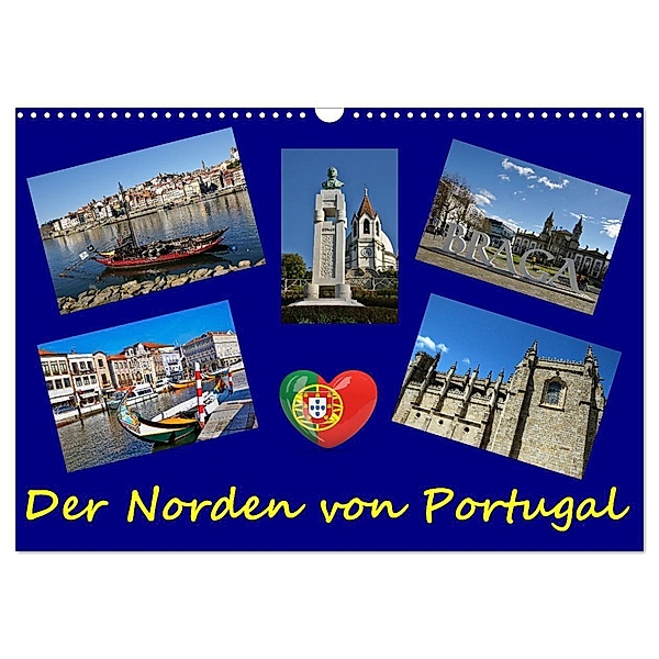 Der Norden von Portugal (Wandkalender 2024 DIN A3 quer), CALVENDO Monatskalender, (c)2022 by insideportugal