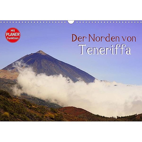 Der Norden von Teneriffa (Wandkalender 2023 DIN A3 quer), Markus Kärcher