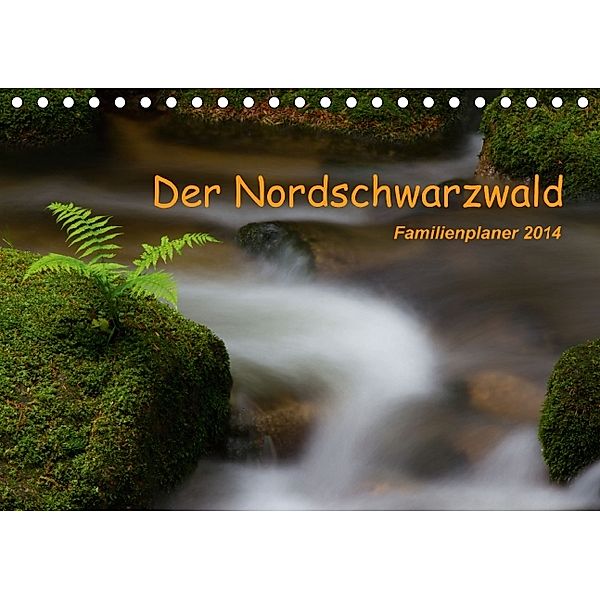 Der Nordschwarzwald (Tischkalender immerwährend DIN A5 quer), Ursula Di Chito