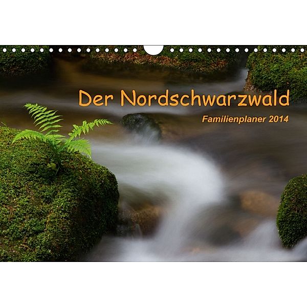 Der Nordschwarzwald (Wandkalender immerwährend DIN A4 quer), Ursula Di Chito