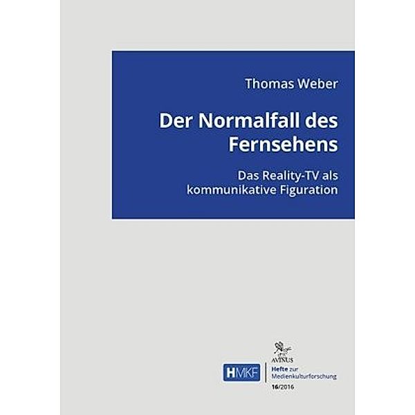 Der Normalfall des Fernsehens, Thomas Weber