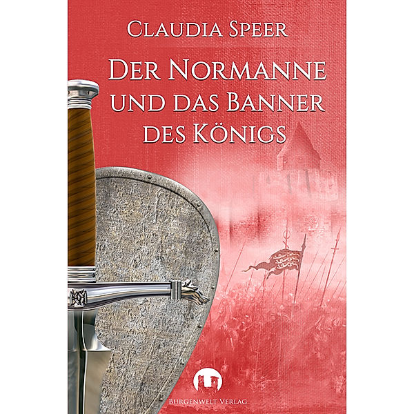 Der Normanne und das Banner des Königs, Speer Claudia