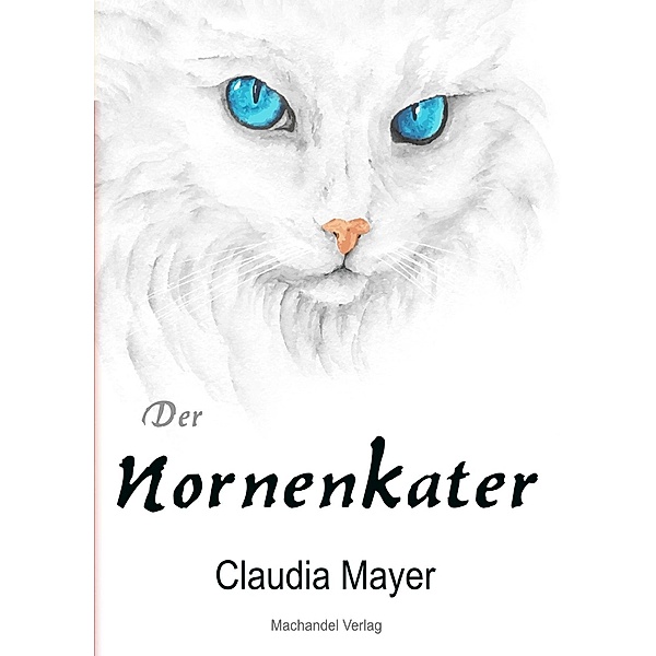 Der Nornenkater, Claudia Mayer