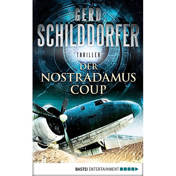Der Nostradamus-Coup / John Finch Bd.3, Gerd Schilddorfer