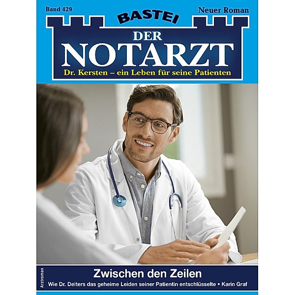 Der Notarzt 429 / Der Notarzt Bd.429, Karin Graf