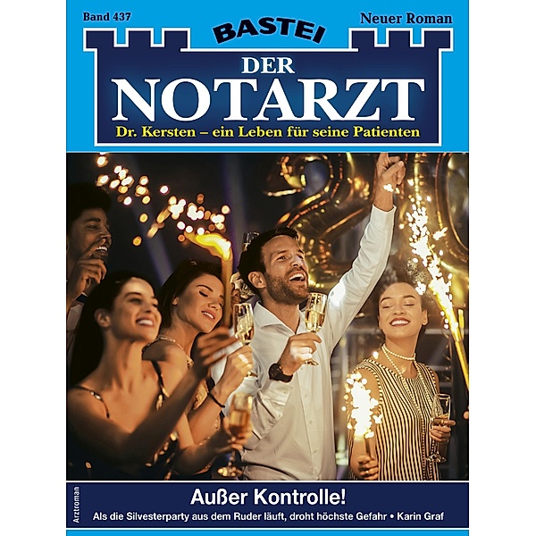 Der Notarzt 437 / Der Notarzt Bd.437, Karin Graf