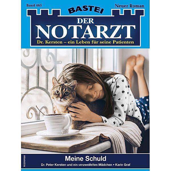 Der Notarzt 465 / Der Notarzt Bd.465, Karin Graf