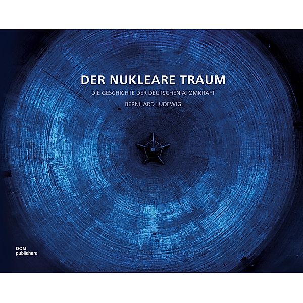 Der nukleare Traum, Bernhard Ludewig