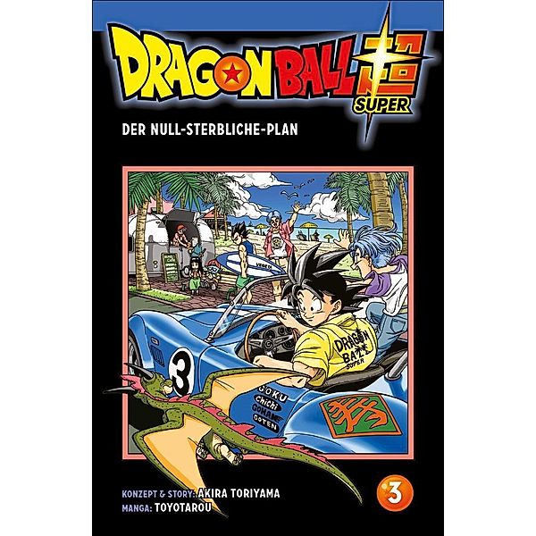 Der Null-Sterbliche-Plan / Dragon Ball Super Bd.3, Akira Toriyama, Toyotarou