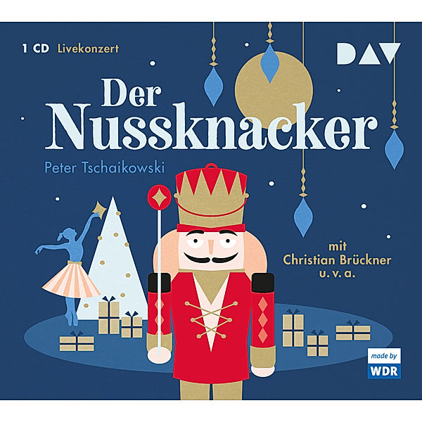 Der Nussknacker,1 Audio-CD, Peter I. Tschaikowski