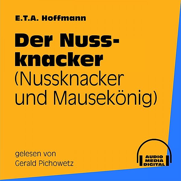 Der Nussknacker, E.T.A. Hoffmann