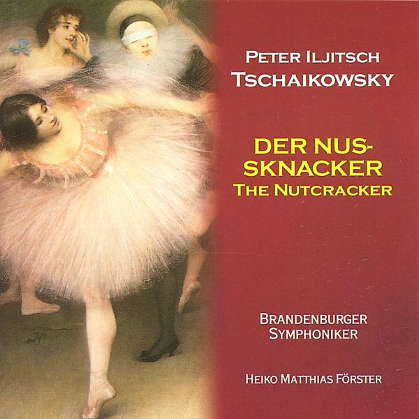 Der Nussknacker, Förster, Brandenburger Sinfoniker