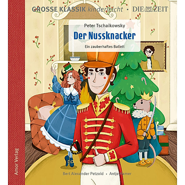 Der Nussknacker. Ein zauberhaftes Ballett.,1 Audio-CD, Peter Tschaikowsky, Bert Alexander Petzold