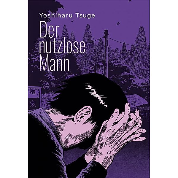 Der nutzlose Mann, Yoshiharu Tsuge