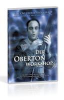 Image of Der Oberton Workshop. The Overtone-Workshop, 1 DVD