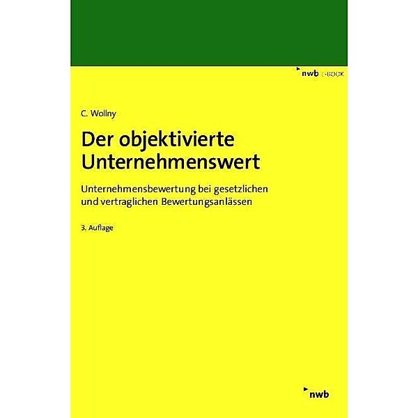 Der objektivierte Unternehmenswert, Christoph Wollny