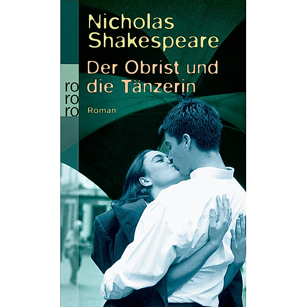 Der Obrist und die Tänzerin, Nicholas Shakespeare