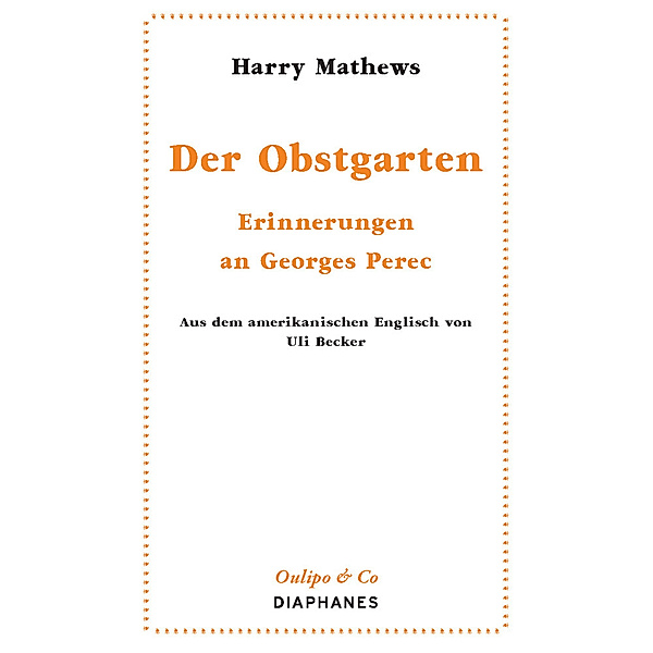 Der Obstgarten, Harry Mathews