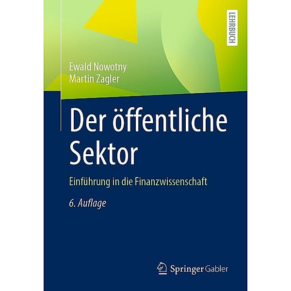 Der öffentliche Sektor, Ewald Nowotny, Martin Zagler