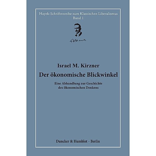 Der ökonomische Blickwinkel., Israel M. Kirzner