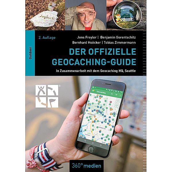 Der offizielle Geocaching-Guide, Bernhard Hoëcker, Tobias Zimmermann, Benjamin Gorentschitz, Jens Freyler