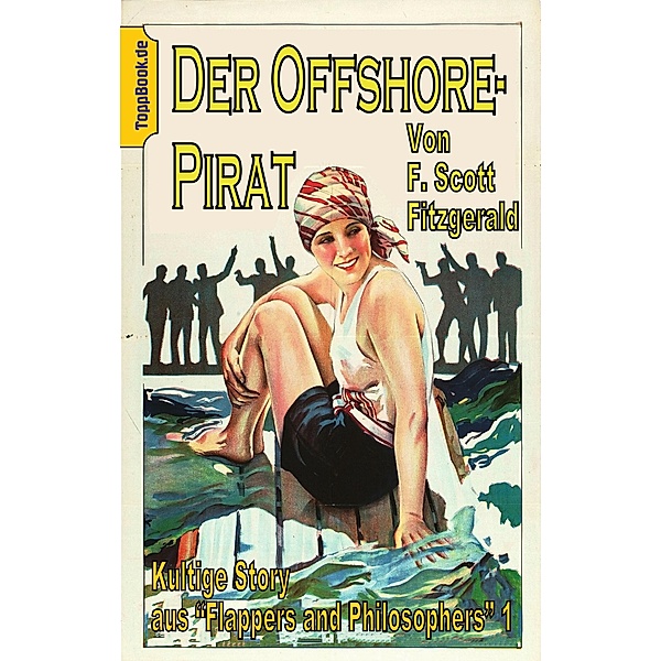 Der Offshore-Pirat, F. Scott Fitzgerald
