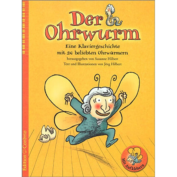 Der Ohrwurm, Jörg Hilbert, Susanne Hilbert