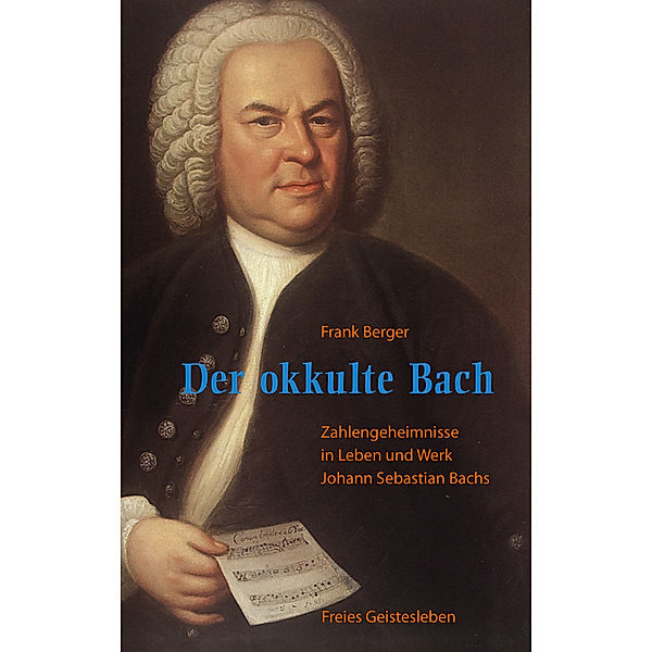 Der okkulte Bach, Frank Berger