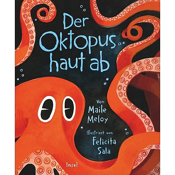 Der Oktopus haut ab, Maile Meloy