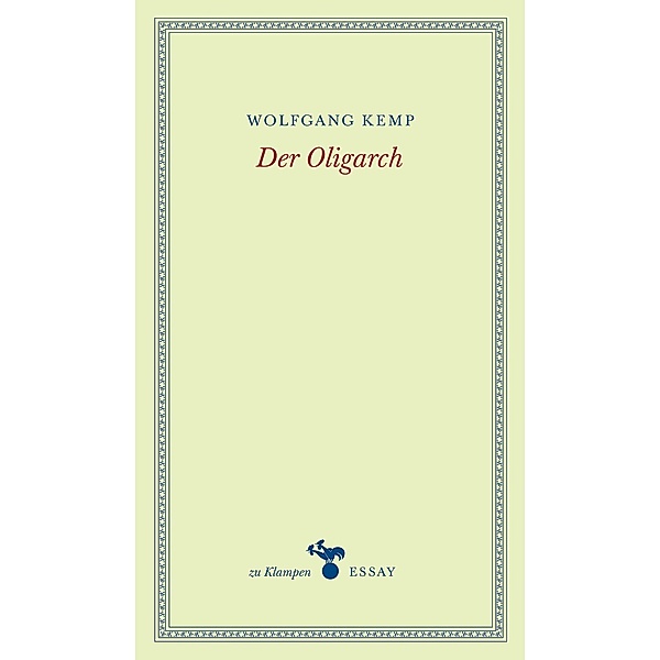 Der Oligarch, Wolfgang Kemp