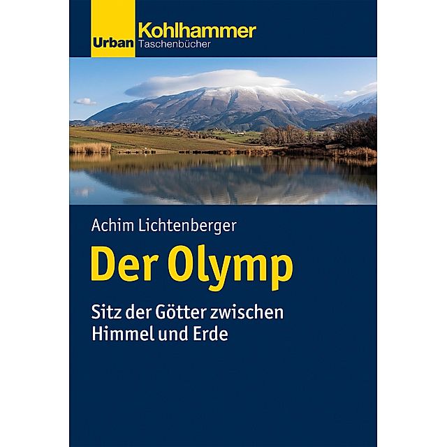 Der Olymp Buch von Achim Lichtenberger versandkostenfrei bei Weltbild.de