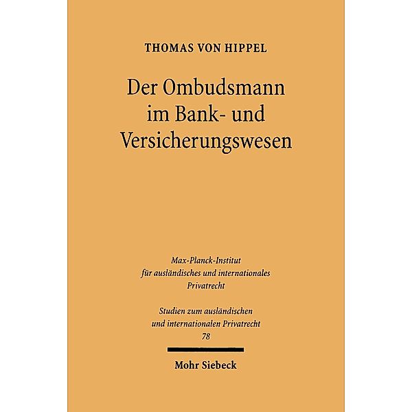 Der Ombudsmann im Bank- und Versicherungswesen, Thomas von Hippel