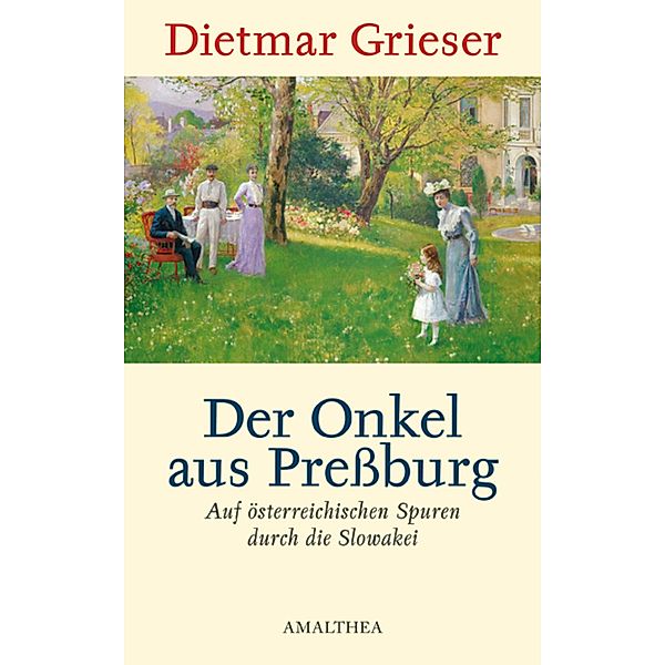 Der Onkel aus Preßburg, Dietmar Grieser